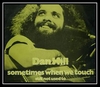 Dan Hill - Sometimes When We Touch Ringtone Download Free MP3