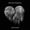 Michael Kiwanuka - Love Hate Ringtone Download Free MP3