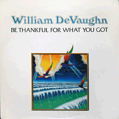 William DeVaughn - Be Thankful For What You Got Ringtone Download Free MP3