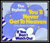 The Stylistics - You'll Never Get To Heaven (If You Break My Heart) Ringtone Download Free MP3