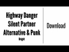 Silent Partner - Highway Danger Ringtone Download Free MP3