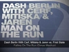 Dash Berlin With Cerf, Mitiska & Jaren - Man On The Run Ringtone Download Free MP3