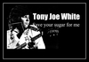 Tony Joe White - Save Your Sugar For Me Ringtone Download Free MP3