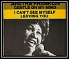 Aretha Franklin - I Can't See Myself Leaving You Ringtone Download Free MP3