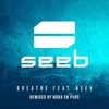 Seeb Feat. Neev - Breathe Ringtone Download Free MP3