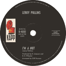 Leroy Pullins - I'm A Nut Ringtone Download Free MP3