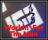 Workin' For The Man Ringtone Download Free