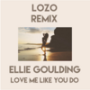 Ellie Goulding - Love Me Like You Do (Cosmic Radio Edit) Ringtone Download Free MP3