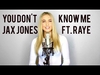 Jax Jones Feat. RAYE - You Don't Know Me (Extended Mix) Ringtone Download Free MP3