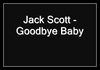 Jack Scott - Goodbye Baby Ringtone Download Free MP3