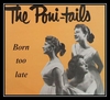 Poni-Tails - Born Too Late Ringtone Download Free MP3