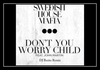 Swedish House Mafia, John Martin - Don't You Worry Child (Extended Mix) Ringtone Download Free MP3