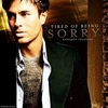 Enrique Iglesias - Tired Of Being Sorry Ringtone Download Free MP3