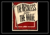 The Reckless And The Brave Ringtone Download Free