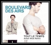 Boulevard Des Airs - Tout Le Temps Ringtone Download Free MP3