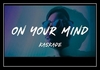 Kaskade - On Your Mind Ringtone Download Free MP3