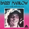 Barry Manilow - Can't Smile Without You Ringtone Download Free MP3