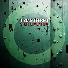 Tiziano Ferro - Stop! Dimentica Ringtone Download Free MP3