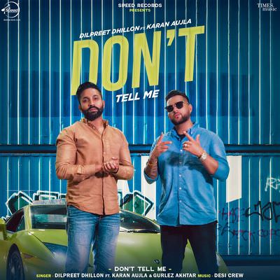 Dilpreet Dhillon - Dont Tell Me Ringtone Download Free MP3