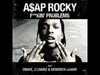 A$AP Rocky - Fuckin Problem Ringtone Download Free MP3