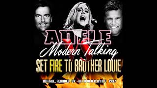 Modern Talking Vs. Adele - Set Fire To Brother Louie Ringtone Download Free MP3