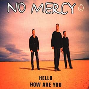 No Mercy - Hello How Are You Ringtone Download Free MP3