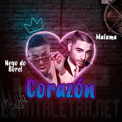 Maluma - Corazon Feat Nego Do Borel Ringtone Download Free MP3