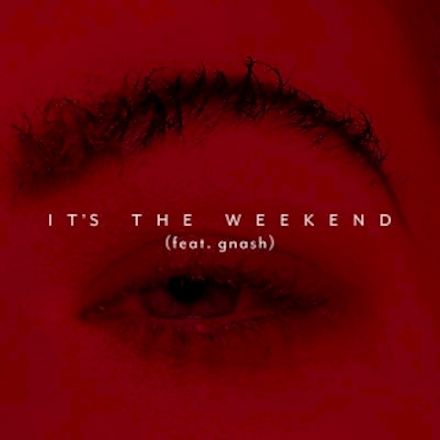 Kovacs Feat. Gnash - It's The Weekend Ringtone Download Free MP3