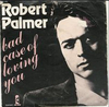 Robert Palmer - Bad Case Of Loving You Ringtone Download Free MP3