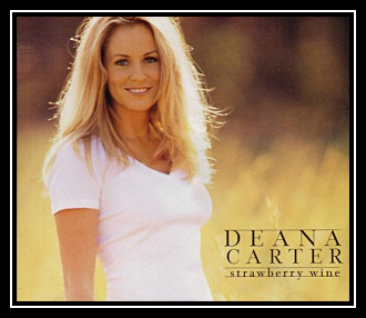 Deana Carter - Strawberry Wine Ringtone Download Free MP3