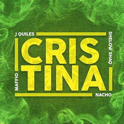 Maffio Ft. Justin Quiles, Nacho & Shelow Shaq - Cristina Ringtone Download Free MP3