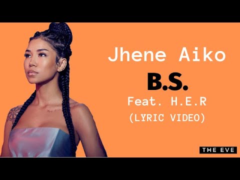 Jhene Aiko Feat. H.E.R. - B.S. Ringtone Download Free MP3