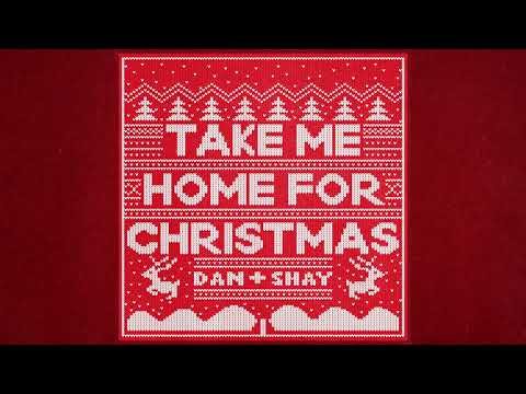 Dan + Shay - Take Me Home For Christmas Ringtone Download Free MP3