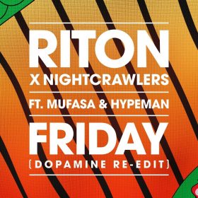 Riton Feat. Nightcrawlers Feat. Mufasa & Hypeman - Friday Ringtone Download Free MP3