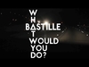 Bastille - What Would You Do Ringtone Download Free MP3