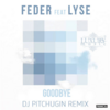 Feder Feat. LYSE - Goodbye (BassBoosted) Ringtone Download Free MP3