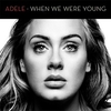 Adele - When We Were Young Ringtone Download Free MP3