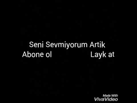 Seni Sevmiyorum Artik Ringtone Download Free