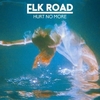 Elk Road - Hurt No More Ringtone Download Free MP3