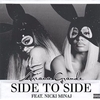 Ariana Grande Feat. Nicki Minaj - Side To Side Ringtone Download Free MP3