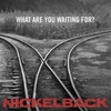 Nickelback - What Are You Waiting For Ringtone Download Free MP3