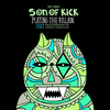 Son Of Kick - Playing The Villain Ringtone Download Free MP3