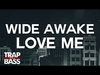 Wide Awake - Love Me Ringtone Download Free MP3