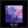 Too Late Ringtone Download Free