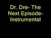 Dr. Dre - The Next Episode (Instrumental) Ringtone Download Free MP3