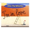 John The Whistler - I'm In Love Ringtone Download Free MP3