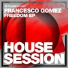 Francesco Gomez - Freedom (Original Mix) Ringtone Download Free MP3