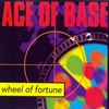 Ace Of Base - Wheel Of Fortune Ringtone Download Free MP3