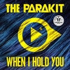 The Parakit Feat. Alden Jacob - When I Hold You (Radio Edit) Ringtone Download Free MP3