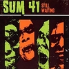 Sum 41 - Still Waiting (Original) Ringtone Download Free MP3